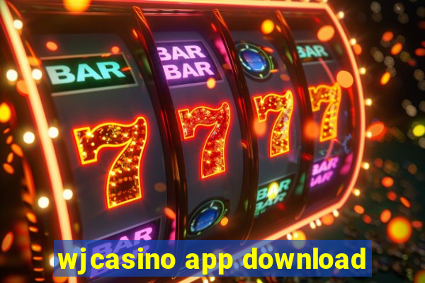 wjcasino app download